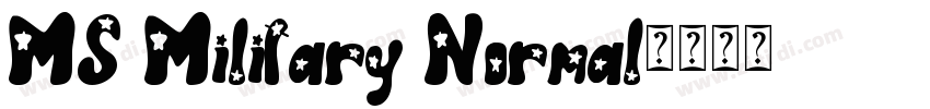 MS Military Normal字体转换
